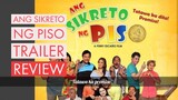 ANG SIKRETO NG PISO - Trailer (Review)