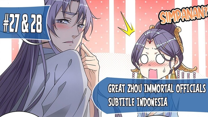 Great Zhou Immortal Officials Chapter 27 & 28 Sub Indo (Bahasa Indonesia)