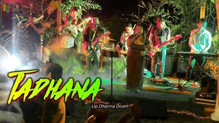 Tadhana - Up Dharma Down | Kuerdas Reggae Version | Live Gig