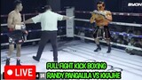 🔴LIVE NONTON RANDY PANGALILA VS KKAJHE KICK BOXING || RANDY PANGALILA VS KKAJHE