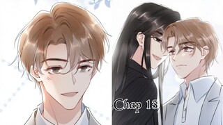 CẦU VỒNG HỔ PHÁCH ~ CHAP 13: Chúng ta vẫn còn nhiều thời gian || truyện tranh đam mỹ | bẻ cong