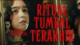 Ritual: Tumbal Terakhir [2024] Full Movie