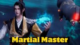 Martial Master Eps 361-370