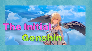The Initial Genshin
