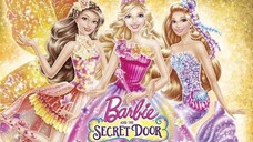 Barbie And The Secret Door บาร์บี้ กับประตูพิศวง HD พากย์ไทย