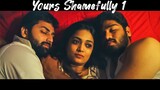 Yours Shamefully 1 _ Soundarya, Vignesh Karthick _ Tamil Short Film with English