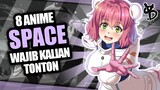 8 Rekomendasi Anime Space Paling Seru