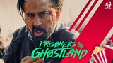 Prisoners of the Ghostland (Nicholas Cage) - In Cinemas September 2nd