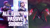 All Evelynn Passive Sounds