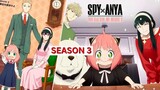 Spy x Family Season 3 Announcement!