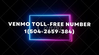 Venmo # Toll-Free $ Helpline Number 1(504-2659-384)