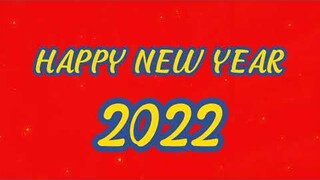 CHÚC MỪNG NĂM MỚI! 2022 VUI VẺ!!! | ink