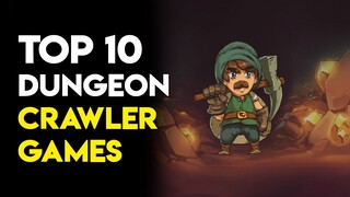 Top 10 Dungeon Crawler Indie Games