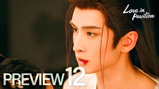 PREVIEW EP12 Fox Spirit Matchmaker 2: Love in Pavilion (2025)