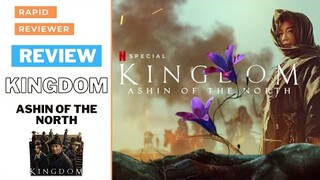 Kingdom Ashin Of The North Review | Netflix | Kingdom Series | Special Episode | Hindi Review