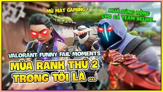 MÙA RANK VALORANT THỨ 2 TRONG TÔI LÀ... | NAM ART FUNNY FAILS MOMENTS