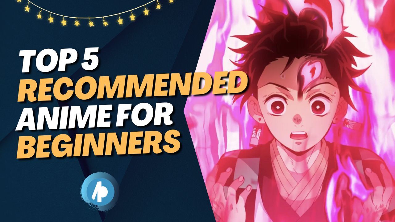 Best List of Anime Series Recommended for Beginners — NANI?! なに