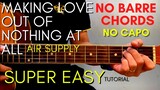 AIR SUPPLY - MAKING LOVE OUT OF NOTHING AT ALL CHORDS (EASY GUITAR TUTORIAL) for BEGINNERS