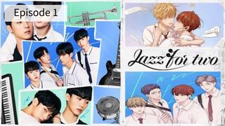 Jazz for Two Ep. 1/8 🇰🇷 (BL) 2024