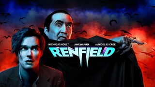 Renfield (2023) - Comedy - Horror
