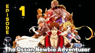 🇵🇭 The Ossan Newbie Adventure TAGALOG EPISODE 1 🇵🇭