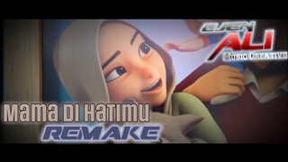 Ejen Ali The Movie AMV - Mama Di Hatimu Remake