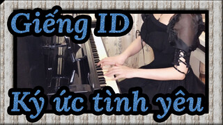 [Giếng ID] Ký ức tình yêu, Piano Cover_A