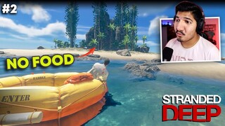 THIS ISLAND HAS NO FOOD! - STRANDED DEEP #2