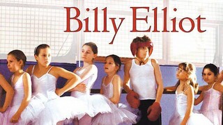 Billy Elliot (2000) บิลลี่ อีเลียต ฝ่ากำแพงฝันให้ลั่นโลก [พากย์ไทย]