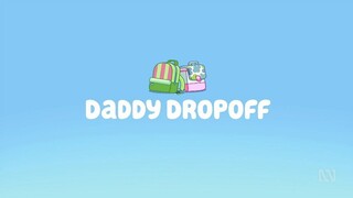 Bluey | S02E08 - Daddy Dropoff (Tagalog Dubbed)