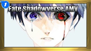 Tôi Không Hề Sai, Sai Là Cả Thế Giới | Fate Shadowverse AMV đỉnh_1