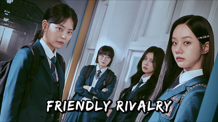 FRIENDLY RIVALRY EP 16 ENG SUB