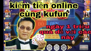 Kiếm Tiền online cực dễ với KUFUN - Tặng code 20k và các phần quà khác cho anh em may mắn