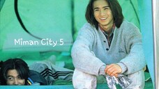 [1997] Bokura no Yuuki, Miman City Ep.5