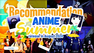 REKOMENDASI ANIME SUMMER 2024🏖️