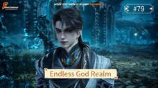 Endless God Realm Episode 79 Sub Indo