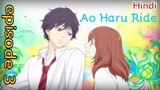 Ao haru ride episode 3 explained in hindi | anime explained video | blue spring ride episode 3 |