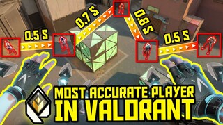 THE MOST ACCURATE PLAYER IN VALORANT