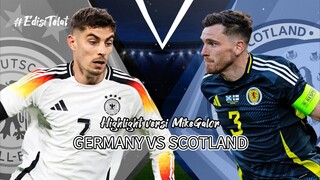 EURO 2024 - GERMANY VS SCOTLAND - HIGHLIGHT VERSI MIKEGALOR - FC MOBILE