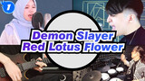 Demon Slayer|The band plays - Demon Slayer  OP "Red Lotus Flower", too beautiful to cry_1