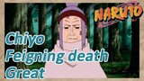 Chiyo Feigning death Great