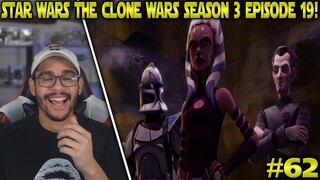 Star Wars: The Clone Wars: Season 3 Episode 19 Reaction! - Counter Attack #62