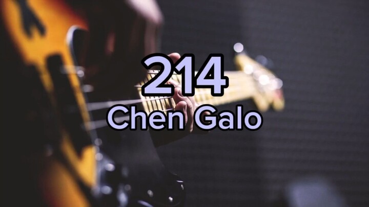 Chen Galo - 214 | Lyrics