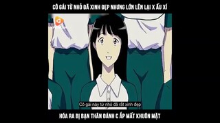 Cô gái từ nhỏ đã xinh đẹp nhưng lớn lên lại x ấu xí hóa ra bị bạn thân đánh cắp khuôn mặt