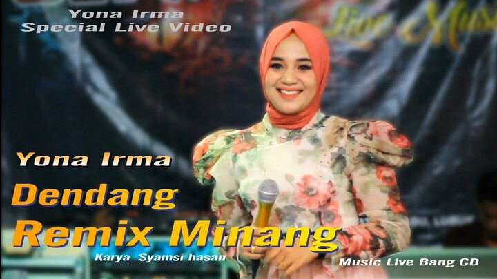 Yona Irma - Dendang Remix Minang || Live Performance