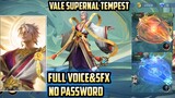 Script Skin Vale Collector Supernal Tempest Full Effect &Voice Sfx No Password - Mobile Legends