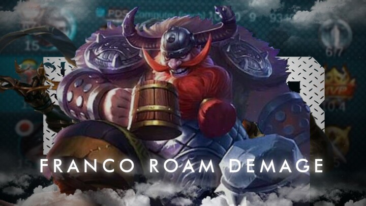 MLBB Gameplay Franco Roam demage MVP