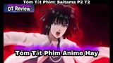 🇻🇳 Review phim Anime Hay: Thánh Phồng Tôm P2 T2 || Fubuki Và Sức Mạnh Linh Lực || Tóm Tắt Anime