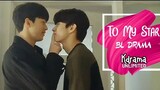 To my star ( 2021 ) - Episode 2 ( Eng Sub )