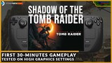 Shadow of the Tomb Raider First 30-Minutes Gameplay on Steam Deck | STEAM DECK TEST